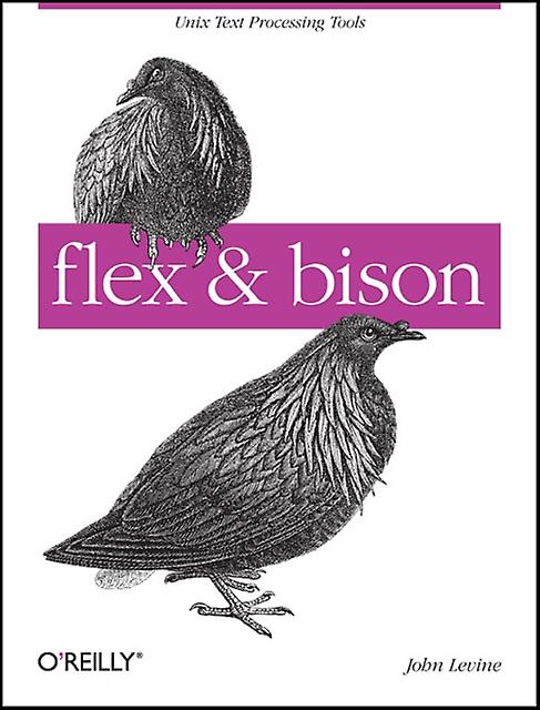 Flex Bison With Access Code by John Levine Paperback Book