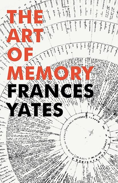 The Art Of Memory by Frances A Yates Paperback