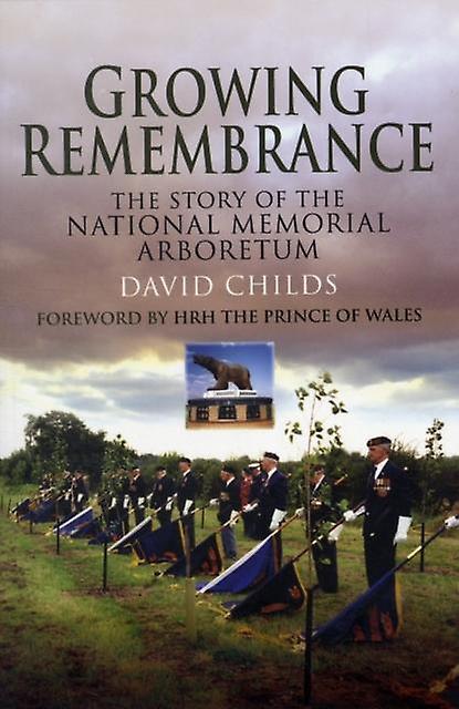 Growing Remembrance by David Childs Paperback