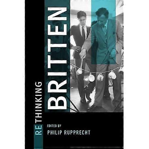 Rethinking Britten