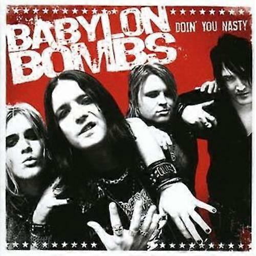 Babylon Bombs Doin039 You Nasty CD (2006)