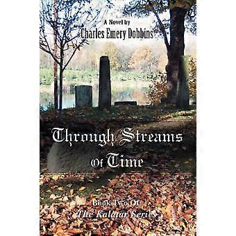 Through Streams Of Time