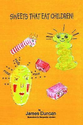Sweets That Eat Children