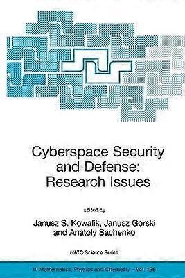 Cyberspace Security and Defense: Research Issues
