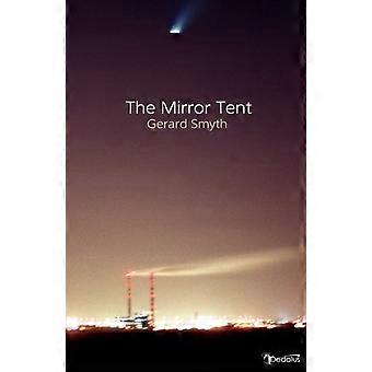 A Tenda dos Espelhos - Gerard Smyth