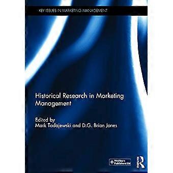 Historical Research in Marketing Management