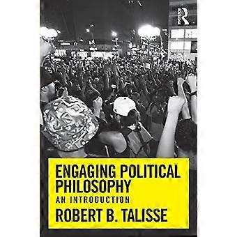 Engager la philosophie politique : une introduction