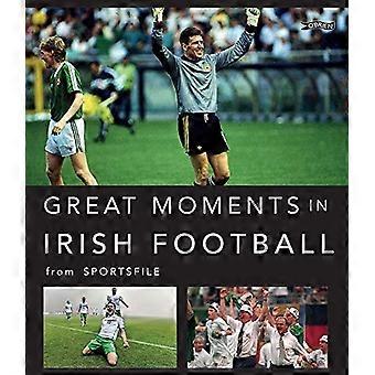 Grands moments dans le football irlandais