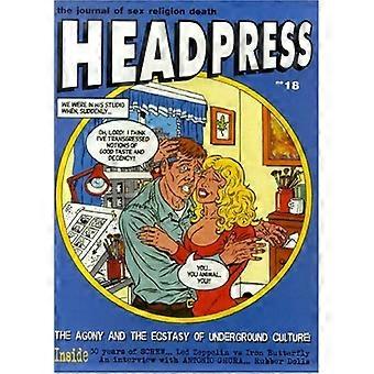 Headpress: De ondraaglijke pijn en extase van ondergrondse cultuur!