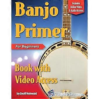 Banjo Primer Boek met Online Video en Audio Toegang