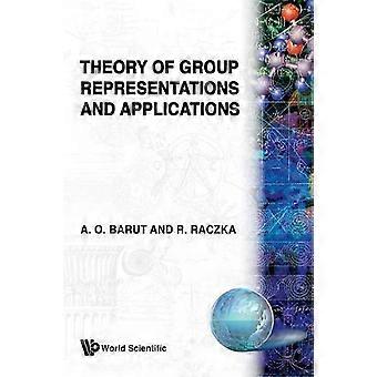 Theory Of Group Representation & Appli - BARUT A