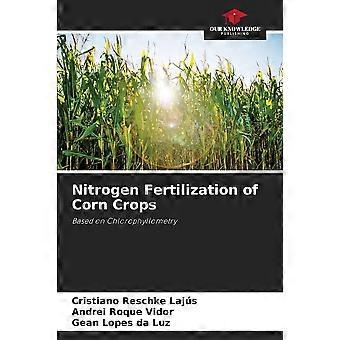 Nitrogen fertilization of corn crops