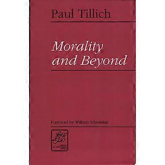 Morality and beyond