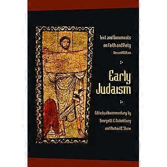 Early judaism texts and documents on faith and piety