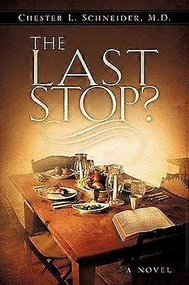 The last stop