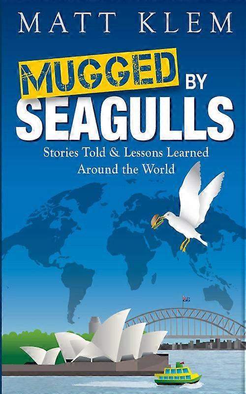 Mugged By Seagulls