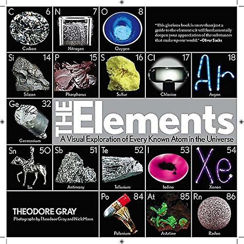 The Elements: A Visual Exploration of Every Known Atom in the Universe