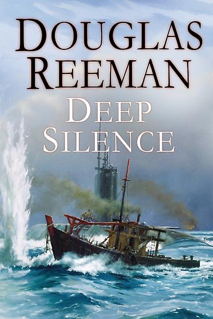 Deep Silence - Douglas Reeman