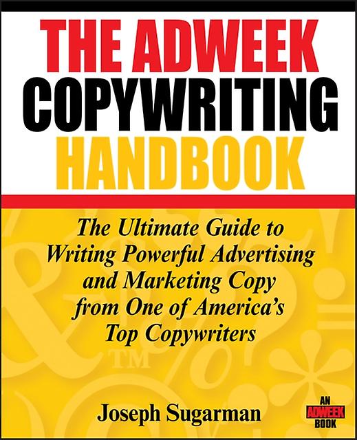 The Adweek Copywriting Handbook by Joseph Sugarman Paperback Book