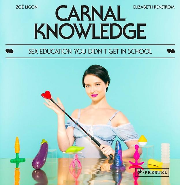 Carnal Knowledge by Elizabeth Renstrom Paperback Book
