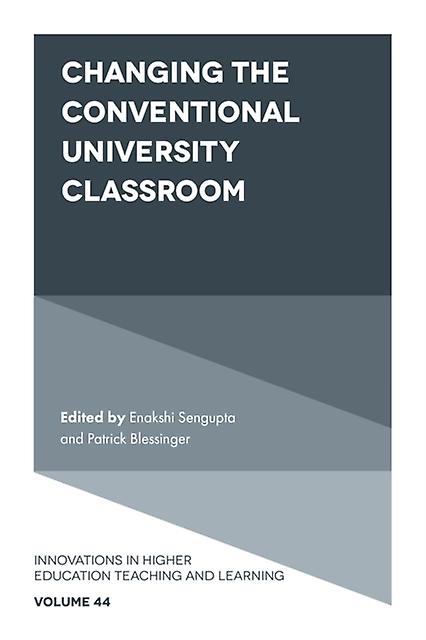 Changing The Conventional University Classroom Hardback Book