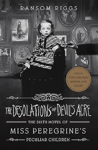 The Desolations Of Devils Acre by Ransom Riggs Paperback