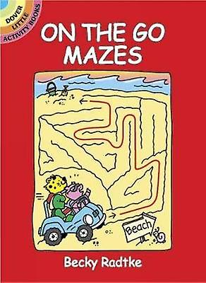 On The Go Mazes by Becky Radtke Paperback Book