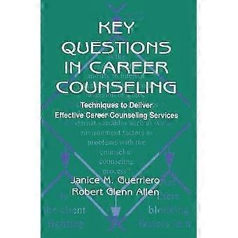 Key Questions in Career Counseling