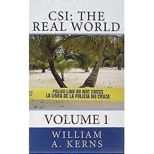 Csi: The Real World