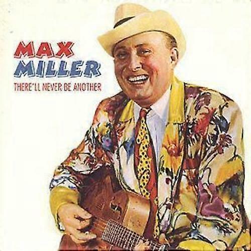 Max Miller Therell Never Be Another CD (1998)