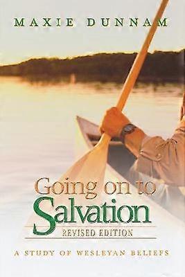 Going on to Salvation Revised Edition