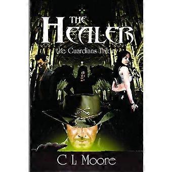 The Guardians - Book 1- The Healer