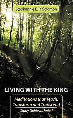 Living With The King