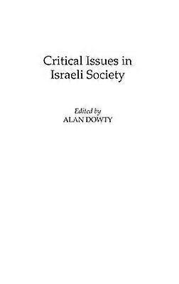 Critical Issues in Israeli Society