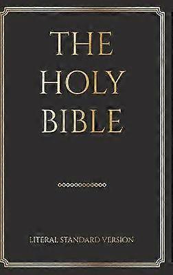 The Holy Bible Literal Standard Version LSV 2020