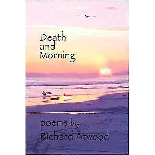 Death and Morning