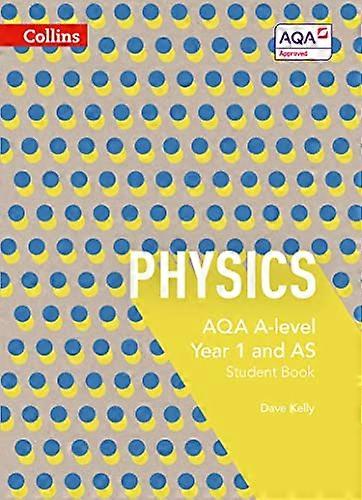 AQA A Level Physics Year 1 و AS Student Book (Collins AQA A Level Science)