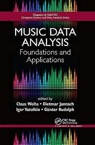 Music Data Analysis: Foundations and Applications