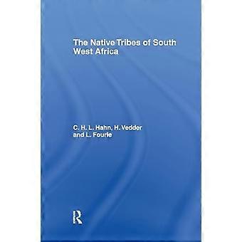 The Native Tribes of South West Africa