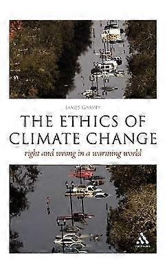 The Ethics of Climate Change