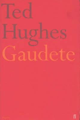 Gaudete - Ted Hughes