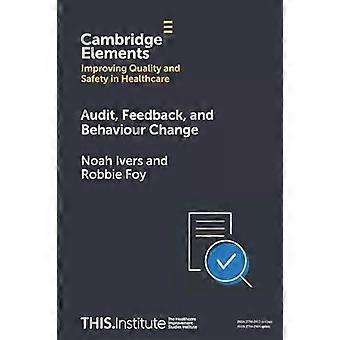 Feedback de auditoria e mudança de comportamento - Noah Ivers
