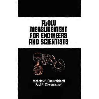Flow Measurement for Engineers and Scientists