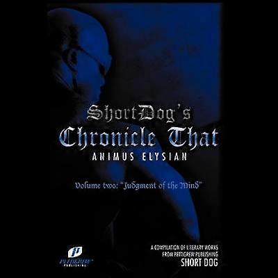 Chronicle That Volume Two Judgement of the Mind