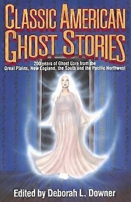 Classic American Ghost Stories
