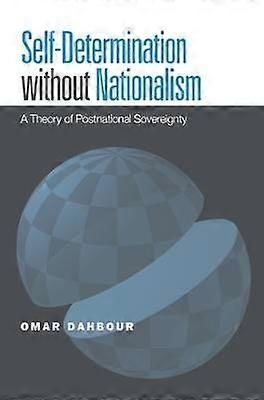 Self-Determination Without Nationalism