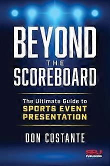 Beyond The Scoreboard - Donald Costante