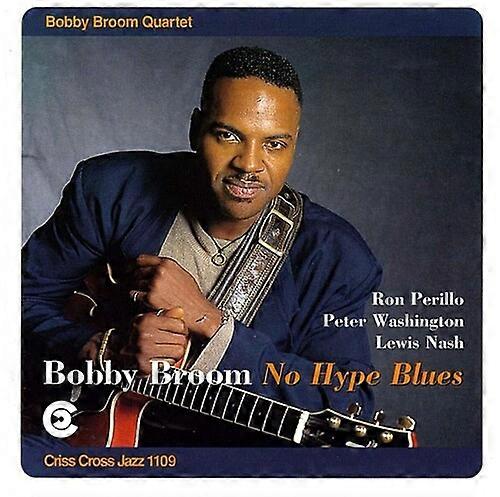Bobby Broom - No Hype Blues  [COMPACT DISCS] USA import