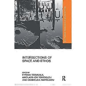 Kruispunten van ruimte en ethos (Routledge Research in Architecture)