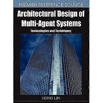 Architektonischer Entwurf von Multiagentensystemen: Technologien und Verfahren